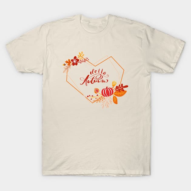 Thanksgiving - Hello Autumn - Welcome Fall T-Shirt by igzine